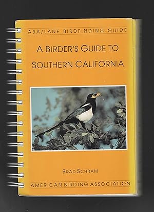 Bild des Verkufers fr A Birder's Guide to Southern California zum Verkauf von Calluna Books