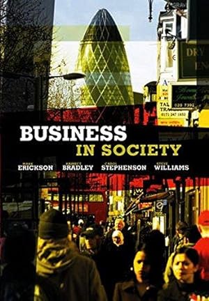 Imagen del vendedor de Business in Society: People, Work and Organizations a la venta por WeBuyBooks