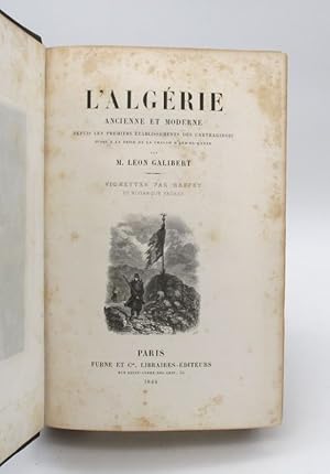 L'Algérie ancienne et moderne depuis les premiers établissements carthaginois jusqu'à la prise de...