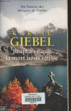 Image du vendeur pour Jusqu' ce que la mort nous unisse mis en vente par Le-Livre