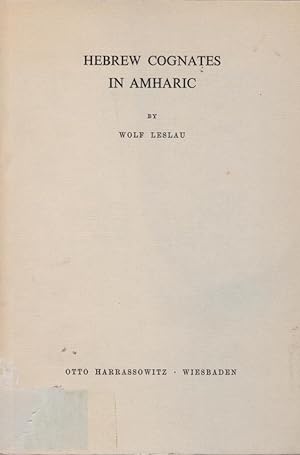 Hebrew cognates in Amharic / Wolf Leslau