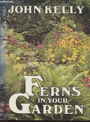 Seller image for Ferns in you garden for sale by Le-Livre
