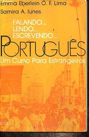 Seller image for Falando. Lendo. Escrevendo. Portugus : Un curso para Estrangeiros for sale by Le-Livre