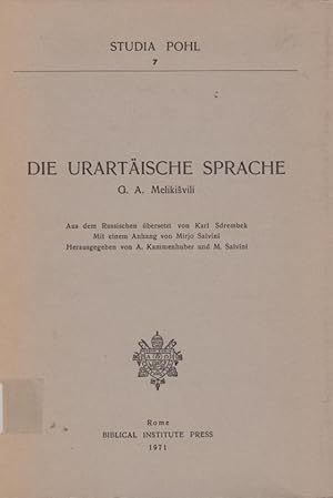 Die urartäische Sprache / G. A. Melikisvili. Aus dem Russ. übers. von Karl Sdrembek. Mit einem An...