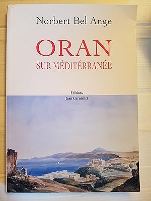 Image du vendeur pour Oran sur Mditerrane mis en vente par Les Kiosques