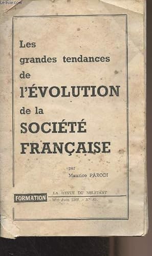 Seller image for Les grandes tendances de l'volution de la socit franaise - La Revue du militant, Mai-juin 1969 n83 for sale by Le-Livre