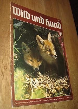 Image du vendeur pour Wild und Hund - Vereinigt mit St. Hubertus, Der Heger, Jagd und Hege - 80. Jahrgang Nummer 7 - 3. Juli 1977 mis en vente par Dipl.-Inform. Gerd Suelmann