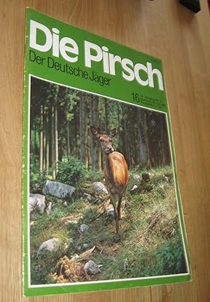 Bild des Verkufers fr Die Pirsch, vereinigt mit Westflischer Jgerbote - Wild - Jagd - Natur - Nr. 16 Juli 1982 zum Verkauf von Dipl.-Inform. Gerd Suelmann