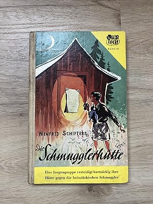 Die Schmugglerhütte