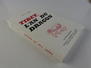 Image du vendeur pour Tibet, l'an du Dragon. Rcit d'histoire et de moeurs contemporaines. Prface et traduction par Robert Sailley mis en vente par Librairie Christian Chaboud