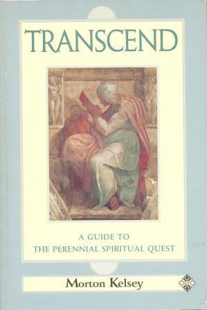 Bild des Verkufers fr Transcend: Guide to the Perennial Spiritual Quest zum Verkauf von WeBuyBooks