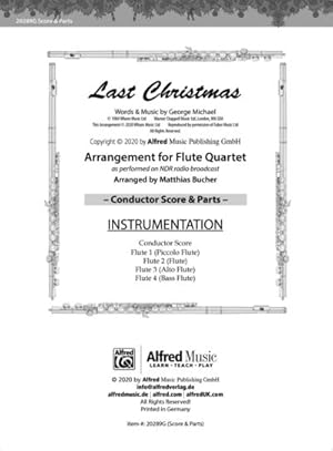 Bild des Verkufers fr Last Christmas, Partitur m. 4 Einzelstimmen : Arrangement for Flute Quartet as performed on NDR radio broadcast zum Verkauf von AHA-BUCH GmbH