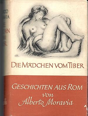 Das Mädchen vom Tiber - Geschichten aus Rom; Aus dem Italienischen von Percy Eckstein und Wendla ...