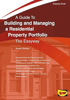 Image du vendeur pour Building and Managing a Residential Property Portfolio : The Easyway (Easyway Guides) mis en vente par WeBuyBooks