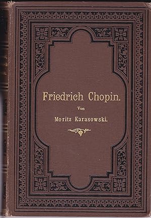 Imagen del vendedor de Friedrich Chopin a la venta por Versandantiquariat Karin Dykes