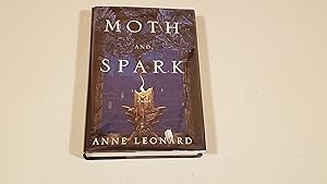 Seller image for Moth and Spark for sale by SkylarkerBooks