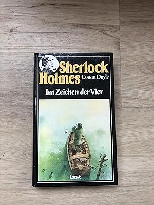 Bild des Verkufers fr Sherlock Holmes - Im Zeichen der Vier - fr die Jugend neu erzhlt zum Verkauf von Versandantiquariat Cornelius Lange