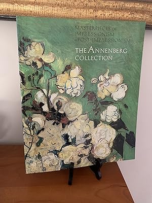 Masterpieces of Impressionism and Post Impressionism: The Annenberg Collection