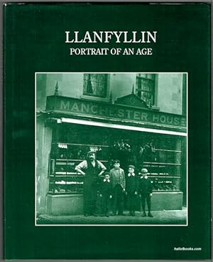 Llanfyllin: Portrait Of An Age