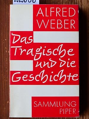 Das Tragische und die Geschichte. [Neuausgabe.]