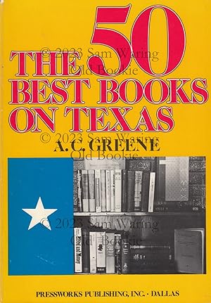 The fifty best books on Texas SIGNED