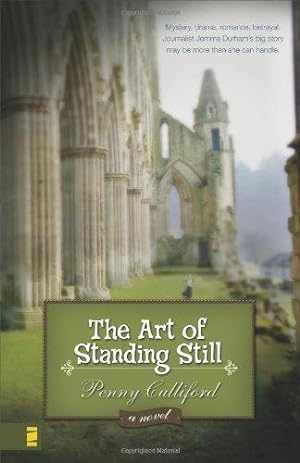 Bild des Verkufers fr The Art of Standing Still: A Novel zum Verkauf von WeBuyBooks