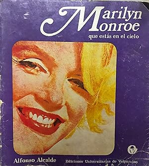 Marilyn Monroe que estás en el cielo