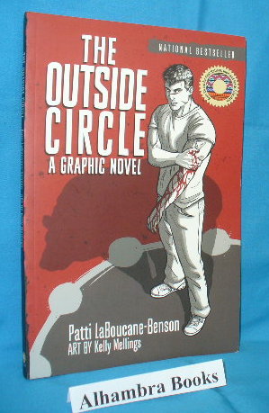 The Outside Circle : A Graphic Novel