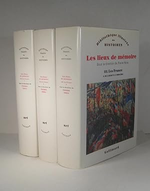 Les lieux de mémoire. III (3). Les France. 1. Conflits et partages. 2. Traditions. 3. De l'archiv...