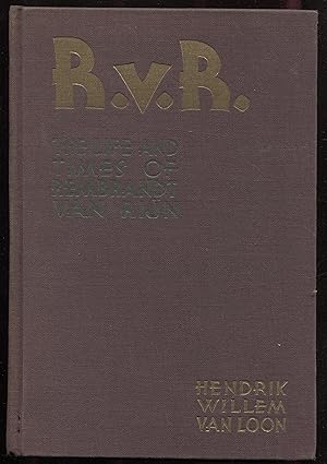 Image du vendeur pour R. V. R. the Life and Times of Rembrandt van Rijn mis en vente par RT Books