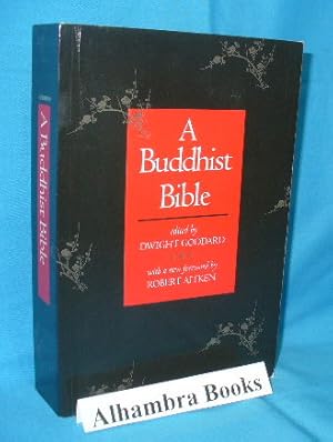 Seller image for A Buddhist Bible for sale by Alhambra Books