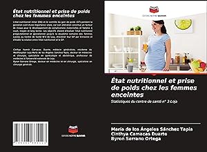 Bild des Verkufers fr tat nutritionnel et prise de poids chez les femmes enceintes zum Verkauf von moluna