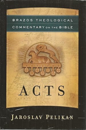Imagen del vendedor de Acts (Brazos Theological Commentary on the Bible) a la venta por Elam's Books