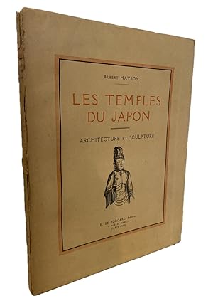 Bild des Verkufers fr LES TEMPLES DU JAPON Architecture Et Sculpture zum Verkauf von Easton's Books, Inc.