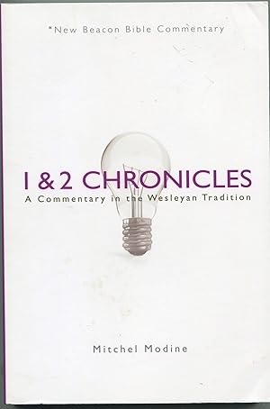 1 & 2 Chronicles; a commentary in the Wesleyan tradition