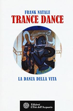 Seller image for FRANK NATALE - TRANCE DANCE (N for sale by WeBuyBooks