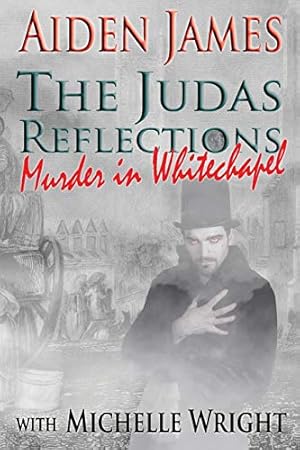 Bild des Verkufers fr The Judas Reflections: Murder in Whitechapel zum Verkauf von WeBuyBooks