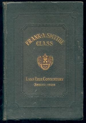 Imagen del vendedor de The Frank A. Smythe Class, Lake Erie Consistory. Ancient Accepted Scottish Rite, Valley of Cleveland, Ohio a la venta por Bibliothque d'un amateur