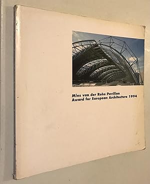 Imagen del vendedor de Mies Van Der Rohe Pavilion: Award for European Architecture 1994 a la venta por Once Upon A Time