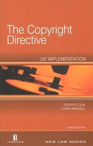 Immagine del venditore per Copyright Directive: UK Implementation (Jordans New Law) (Jordans New Law S.) venduto da WeBuyBooks