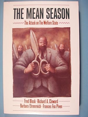 Seller image for The Mean Season The Attack on the Welfare State for sale by PB&J Book Shop