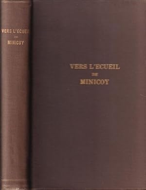 Immagine del venditore per VERS L'ECUEIL DE MINICOY, aprs Huit Ans dans L'Ocean Pacifique et Indien  bord du Yacht "Le Tolna" venduto da Jean-Louis Boglio Maritime Books