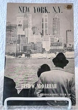 Seller image for New York, N.Y.; A Photographic Tour of Manhattan Island from Battery Park to Spuyten Duyvil for sale by Windy Hill Books