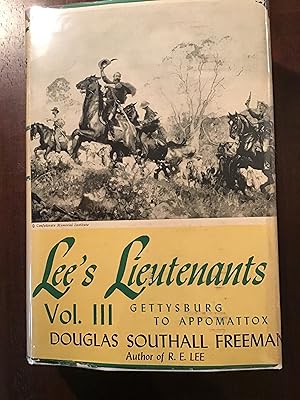 Bild des Verkufers fr Lee's Lieutenants, Vol. 3: Gettysburg to Appomattox zum Verkauf von Shadetree Rare Books