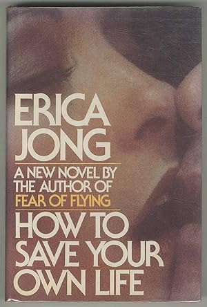 Bild des Verkufers fr How to Save Your Own Life zum Verkauf von Between the Covers-Rare Books, Inc. ABAA