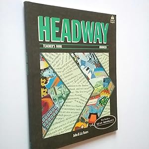 Imagen del vendedor de Headway. Teacher's Book. Advanced a la venta por MAUTALOS LIBRERÍA