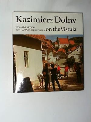 Kazimierz Dolny on the Vistula.