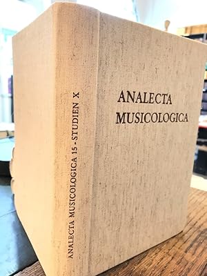 Studien zur italienisch-deutschen Musikgeschichte X. (Analaecta Musicologica Band 15)