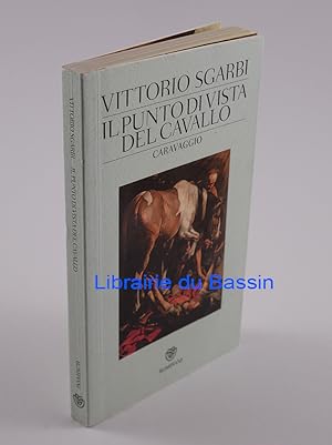 Immagine del venditore per Il punto di vista del Cavallo Caravaggio venduto da Librairie du Bassin