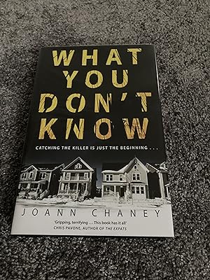 Seller image for WHAT YOU DON'T KNOW: UK SIGNED LIMITED FIRST EDITION HARDCOVER 10/100 for sale by Books for Collectors